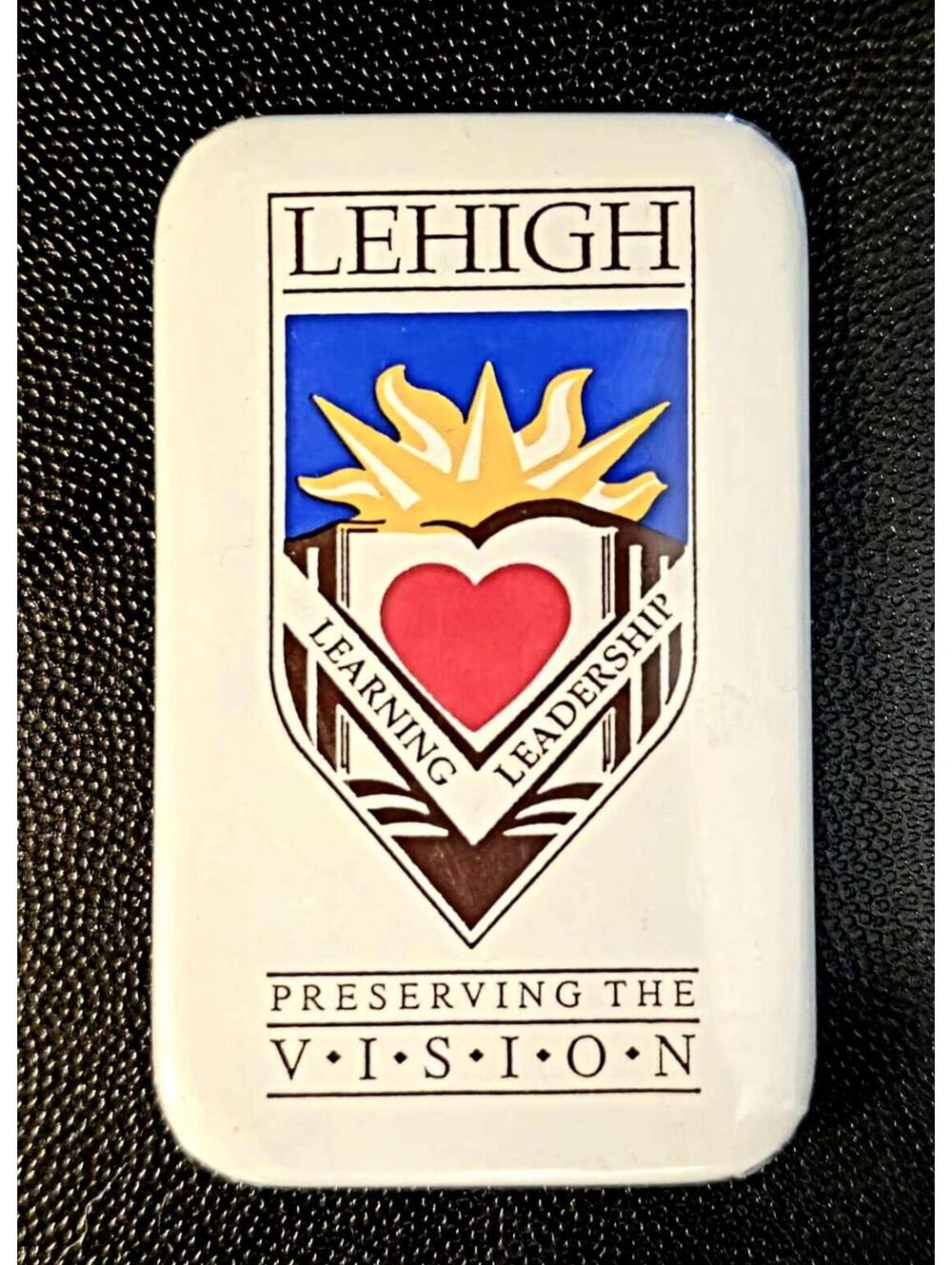 Lehigh University Pin Preserving The Vision